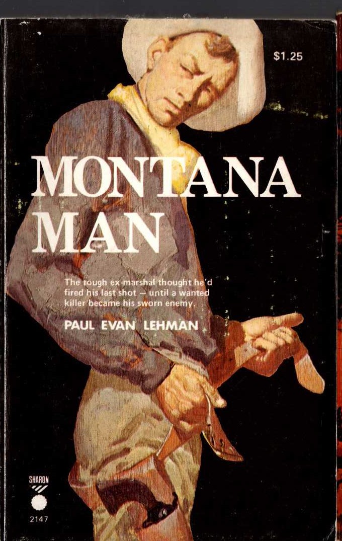 Paul Evan Lehman  MONTANA MAN front book cover image
