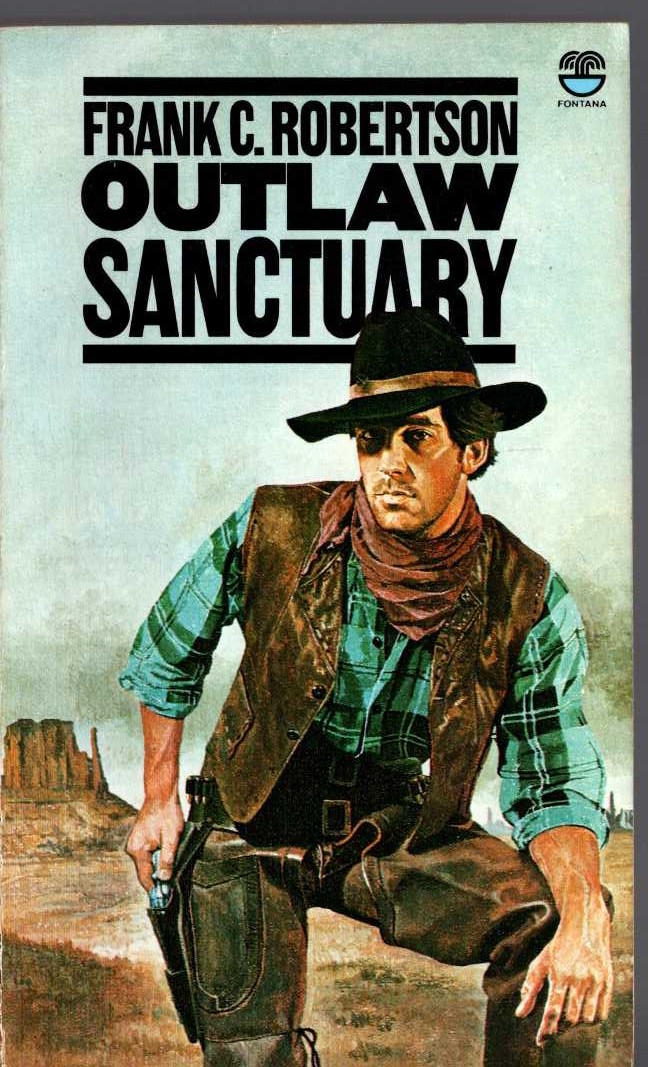 Frank C. Robertson  OUTLAW SANCTUARY front book cover image