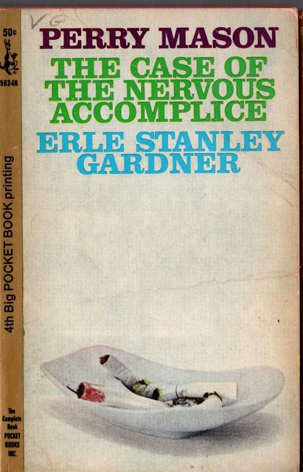 Erle Stanley Gardner  THE CASE OF THE NERVOUS ACCOMPLICE front book cover image