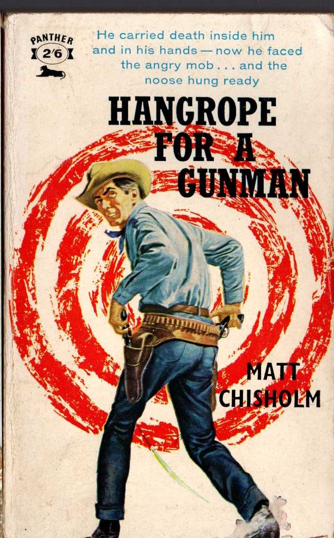 Matt Chisholm  HANGROPE FOR A GUNMAN front book cover image