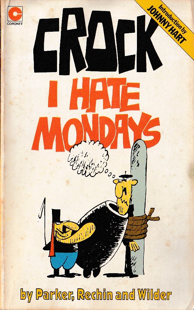 CROCK 2: I HATE MONDAYS front book cover image