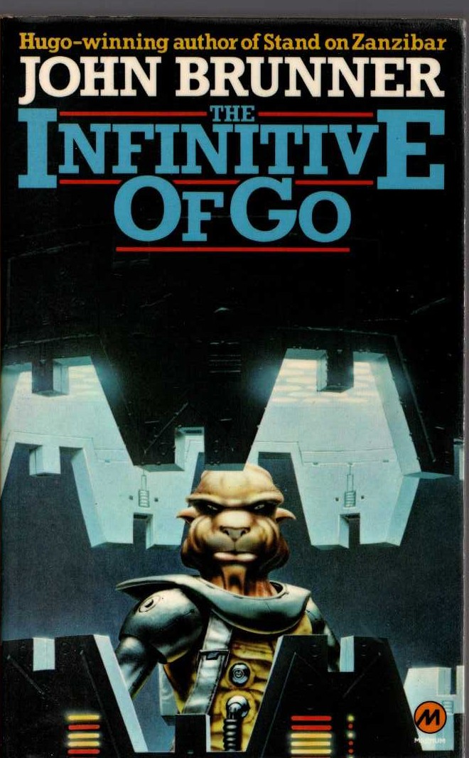 John Brunner  THE INFINITIVE OF GO front book cover image
