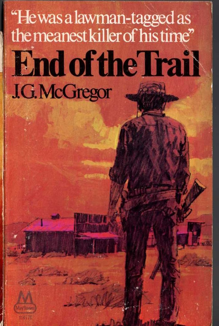 J.G. McGregor  END OF THE TRAIL front book cover image