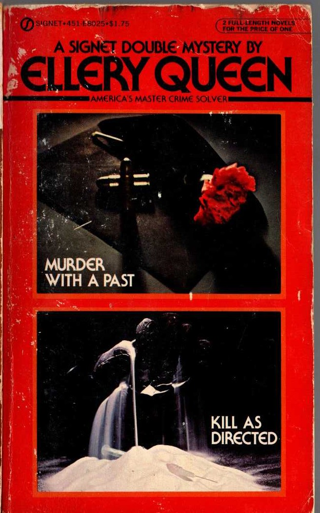 Ellery Queen  MURDER WITH A PAST / KILL AS DIRECTED front book cover image