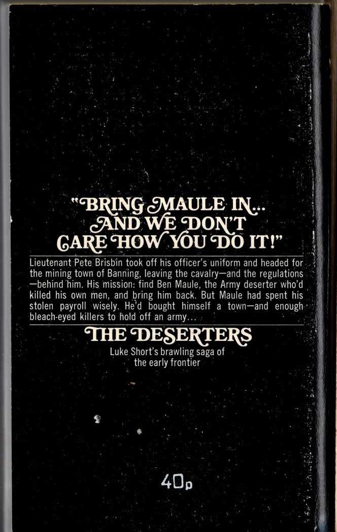 Luke Short  THE DESERTERS magnified rear book cover image