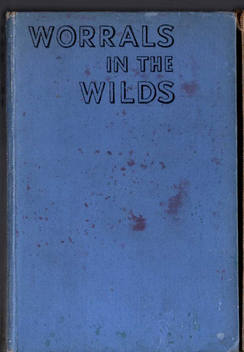 WORRALS IN THE WILDS front book cover image