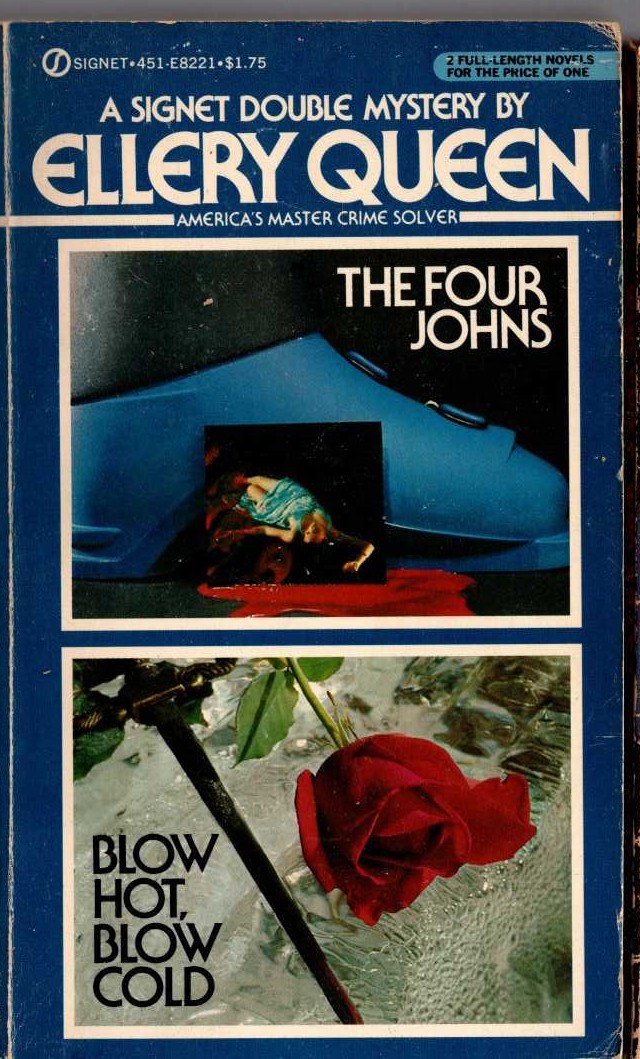Ellery Queen  THE FOUR JOHNS / BLOW HOT, BLOW COLD front book cover image