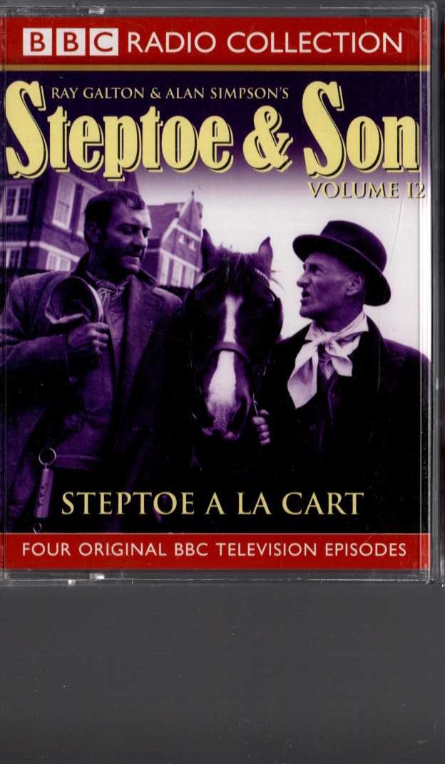 STEPTOE & SON volume 12: THE STEPMOTHER/ STEPTOE A LA CART/ MY OLD MAN'S A TORY front book cover image