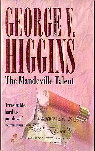 George V. Higgins  THE MANDEVILLE TALENT front book cover image