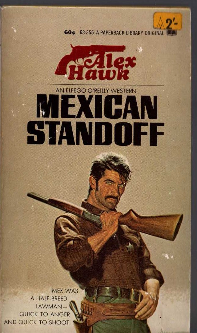 Alex Hawk  MEXICAN STANDOFF front book cover image