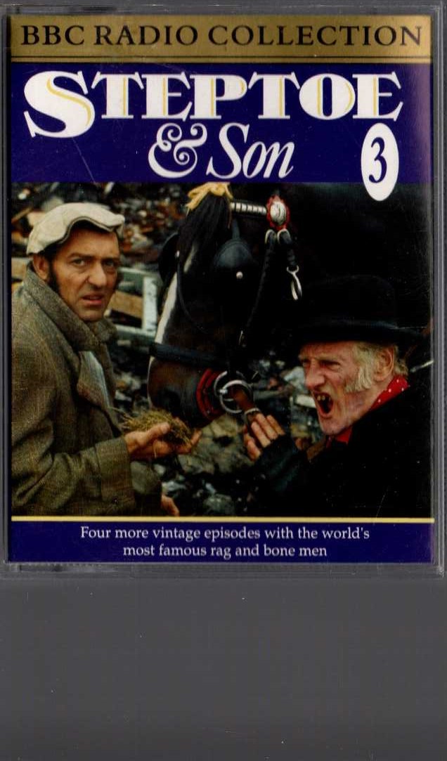STEPTOE & SON volume 3: WITHOUT PREJUDICE/ ROBBERY WITH VIOLENCE/ IS THAT YOUR HORSE OUTSIDE?/ AND AFTERWARDS AT... front book cover image