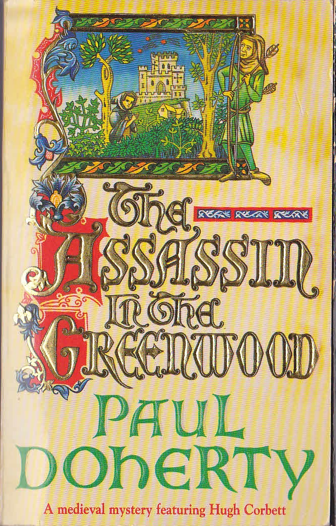 Paul Doherty  THE ASSASSIN IN THE GREENWOOD front book cover image