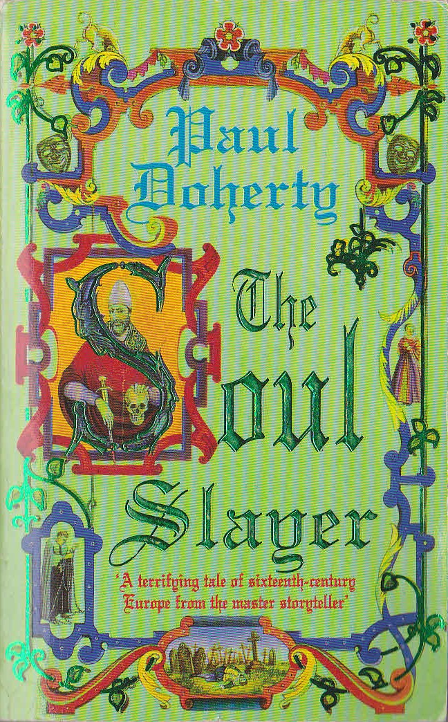 Paul Doherty  THE SOUL SLAYER front book cover image