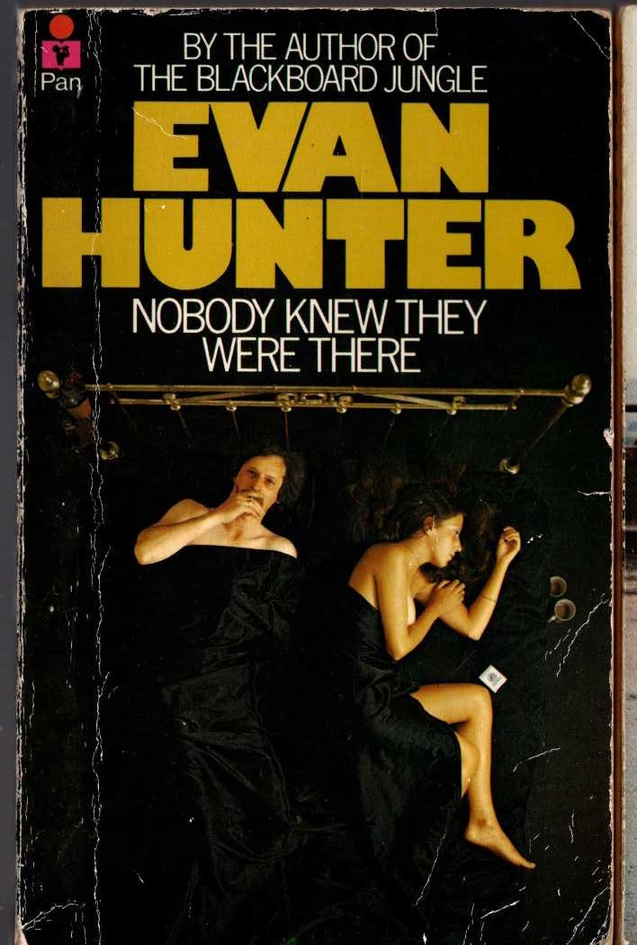 Evan Hunter  NOBODY KNEW THEY WERE THERE front book cover image