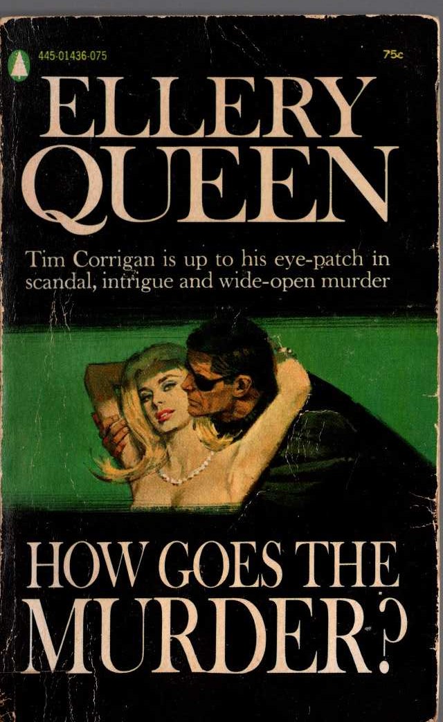Ellery Queen  HOW GOES THE MURDER? front book cover image