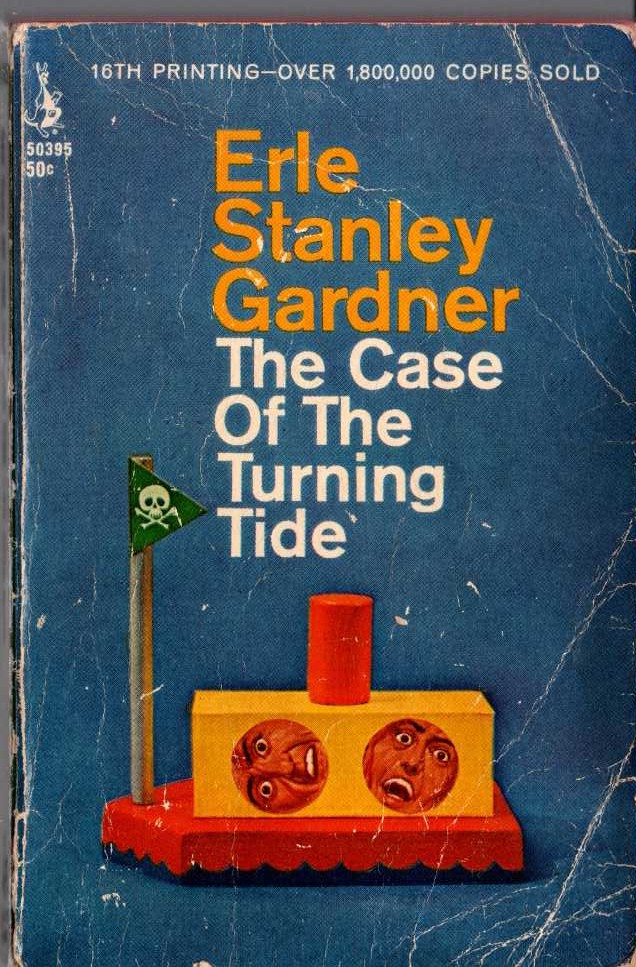 Erle Stanley Gardner  THE CASE OF THE TURNING TIDE front book cover image