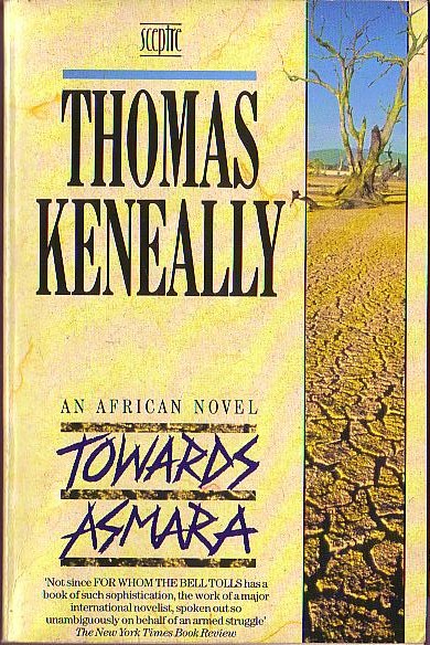 Thomas Keneally  TOWARDS ASMARA front book cover image