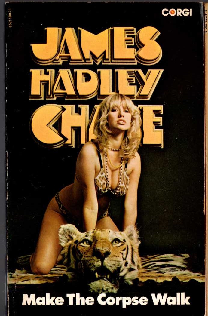 James Hadley Chase  MAKE THE CORPSE WALK front book cover image