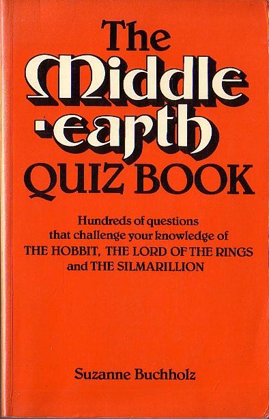 Suzanne Buchholz  THE MIDDLE-EARTH QUIZ BOOK front book cover image