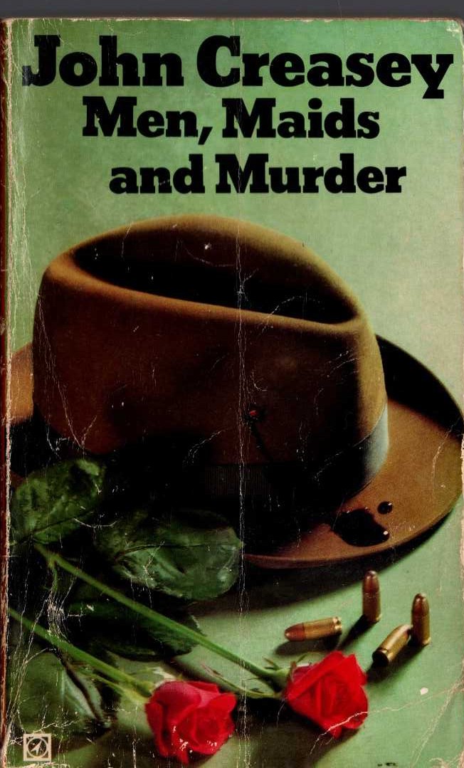 John Creasey  MEN, MAIDS AND MURDER front book cover image