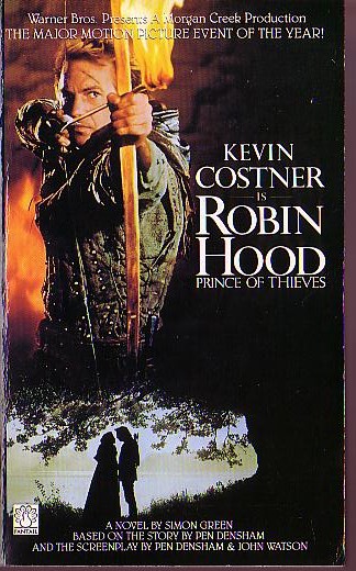Simon Green  ROBIN HOOD: PRINCE OF THIEVES (Kevin Kostner) front book cover image