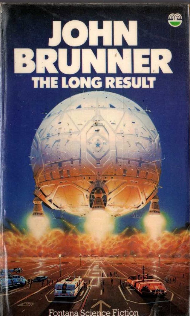 John Brunner  THE LONG RESULT front book cover image