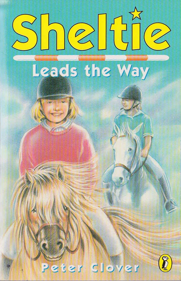 Peter Clover  #9: SHELTIE LEADS THE WAY front book cover image