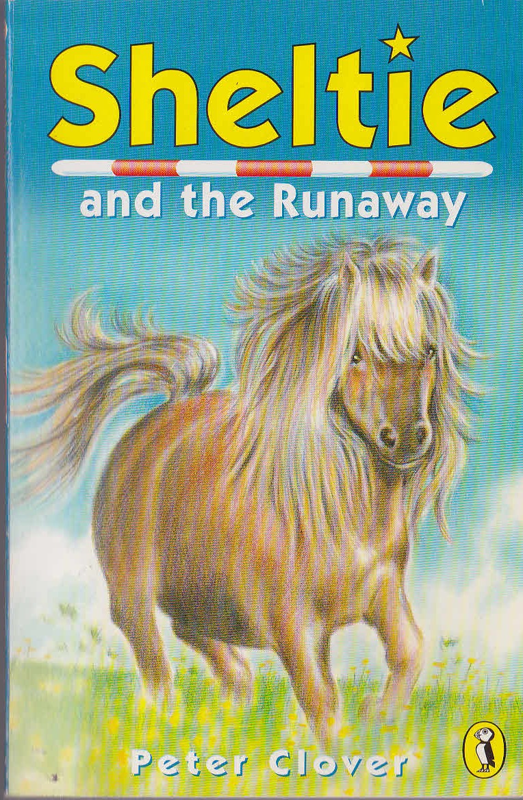 Peter Clover  #3: SHELTIE AND THE RUNAWAY front book cover image
