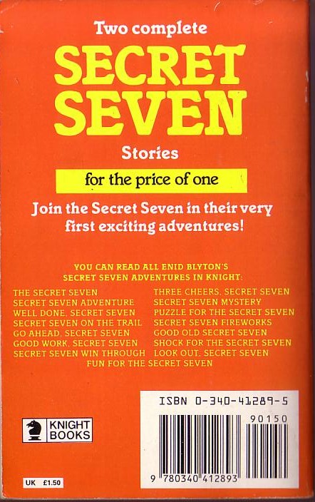Enid Blyton  WELL DONE, SECRET SEVEN / SECRET SEVEN ON THE TRAIL magnified rear book cover image