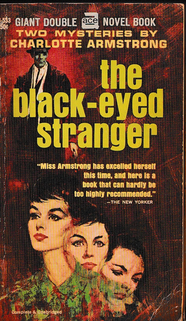 Charlotte Armstrong  THE BLACK-EYED STRANGER / THE ONE-FACED GIRL front book cover image