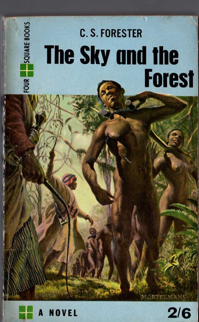 C.S. Forester  THE SKY AND THE FOREST front book cover image
