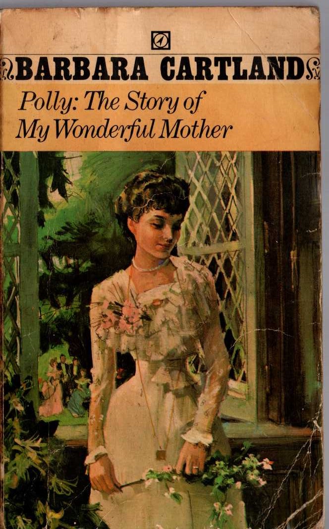 Barbara Cartland  POLLY: THE STORY OF MY WONDERFUL MOTHER front book cover image
