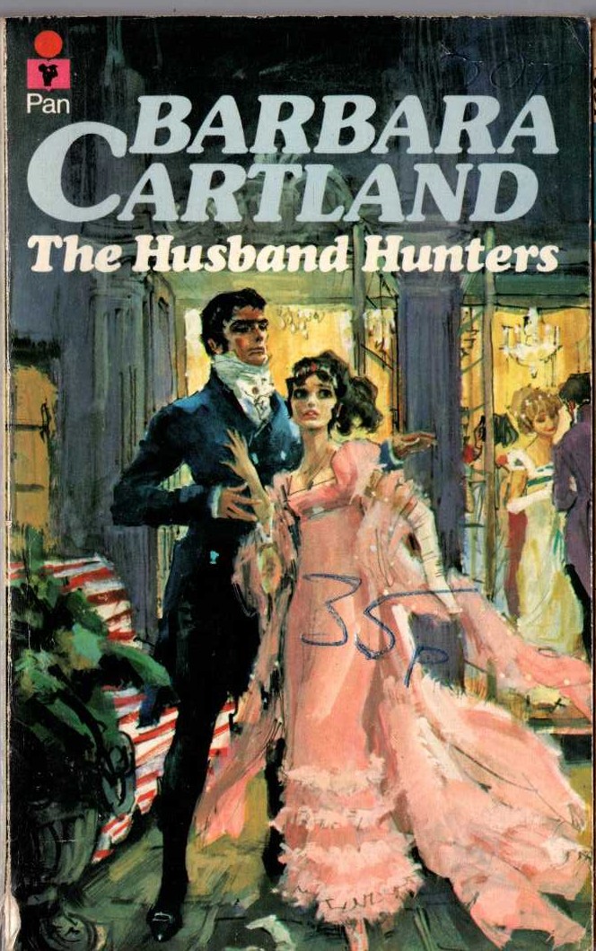 Barbara Cartland  THE HUSBAND HUNTERS front book cover image