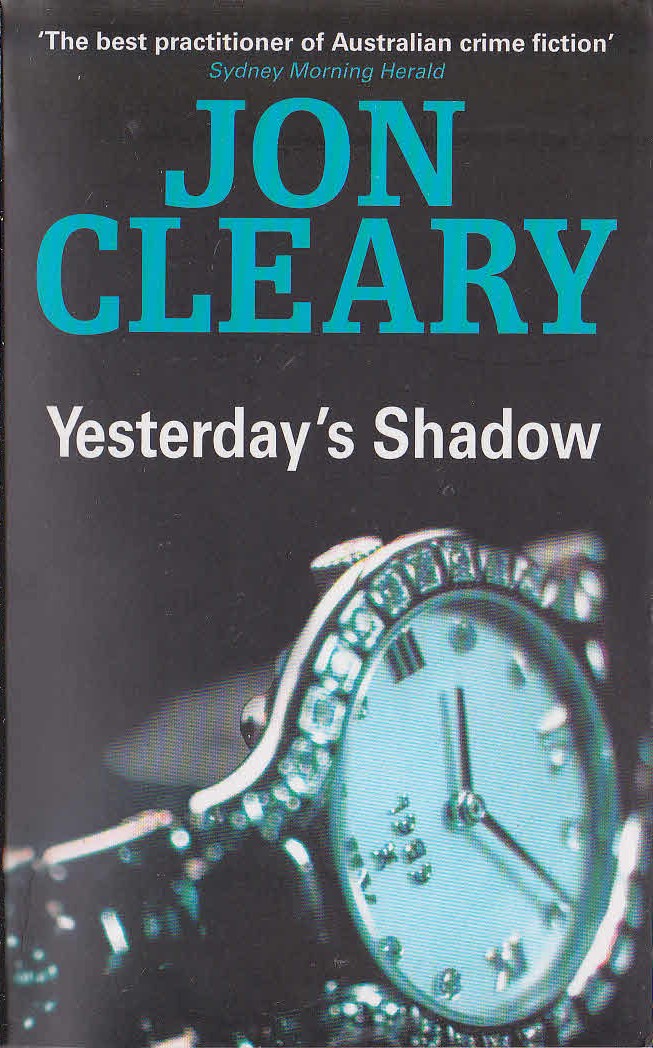 Jon Cleary  YESTERDAY'S SHADOW front book cover image