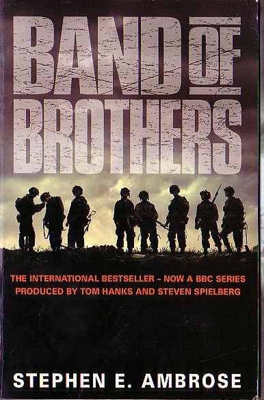 Stephen E. Ambrose  BAND OF BROTHERS front book cover image