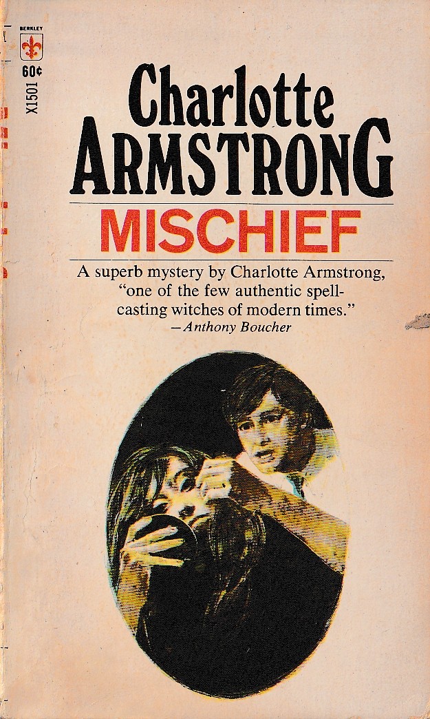 Charlotte Armstrong  MISCHIEF front book cover image