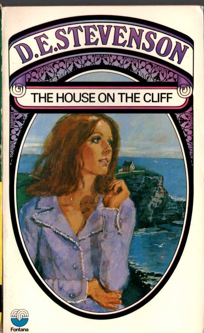 D.E. Stevenson  THE HOUSE OF THE CLIFF front book cover image
