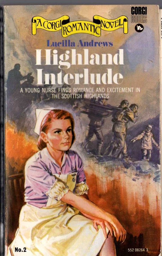 Lucilla Andrews  HIGHLAND INTERLUDE front book cover image