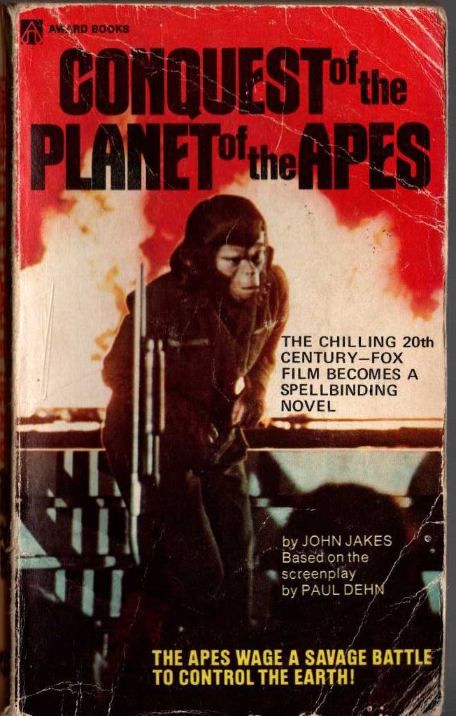John Jakes  CONQUEST OF THE PLANET OF THE APES front book cover image