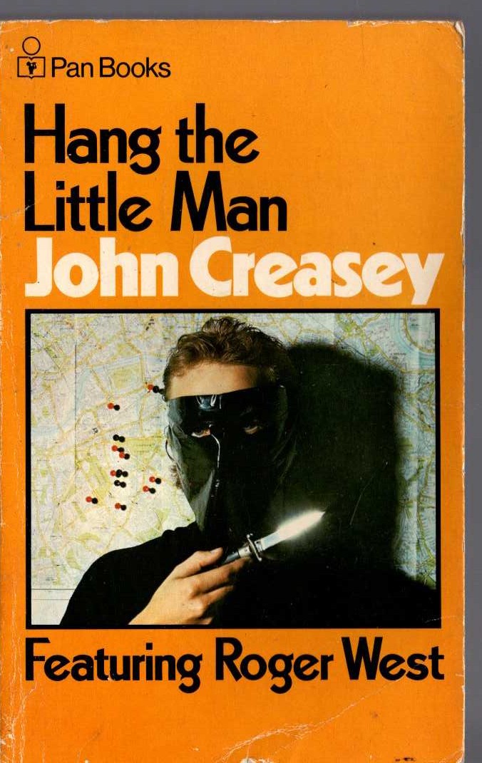 John Creasey  HANG THE LITTLE MAN front book cover image
