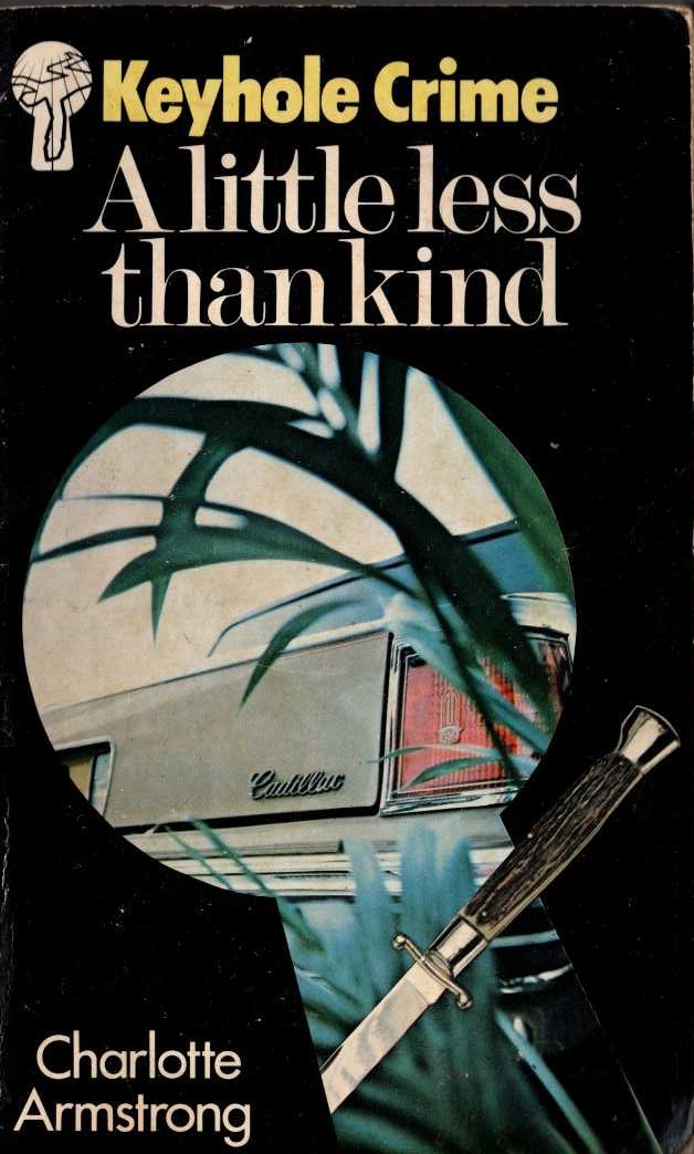 Charlotte Armstrong  A LITTLE LESS THAN KIND front book cover image
