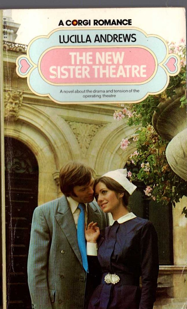 Lucilla Andrews  THE NEW SISTER THEATRE front book cover image