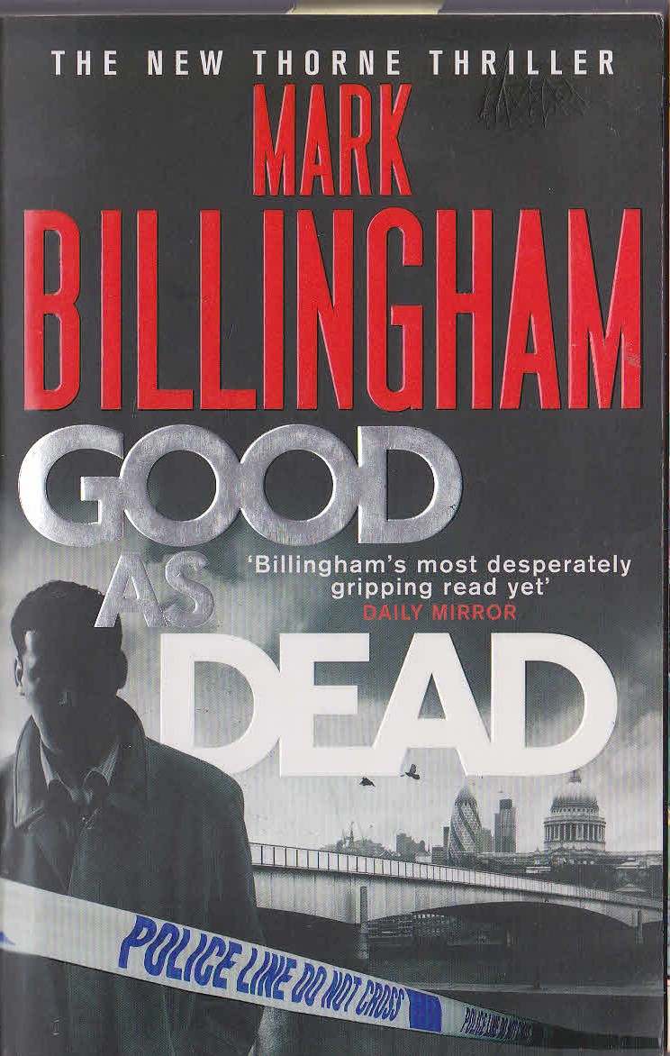 Mark Billingham  GOOD AS DEAD front book cover image