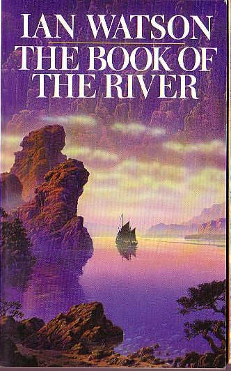 Ian Watson  THE BOOK OF THE RIVER front book cover image