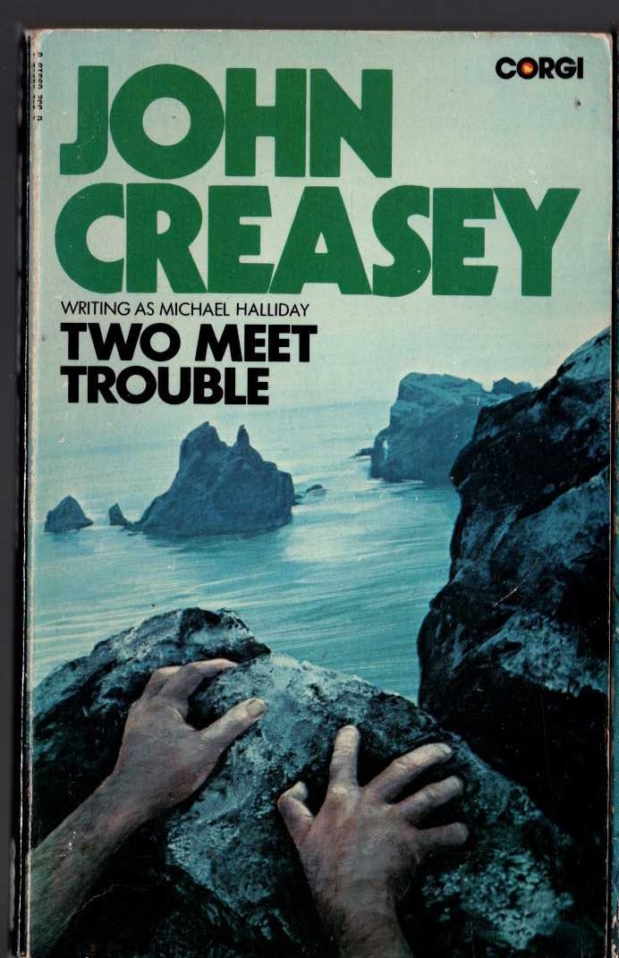 Michael Halliday  TWO MEET TROUBLE front book cover image