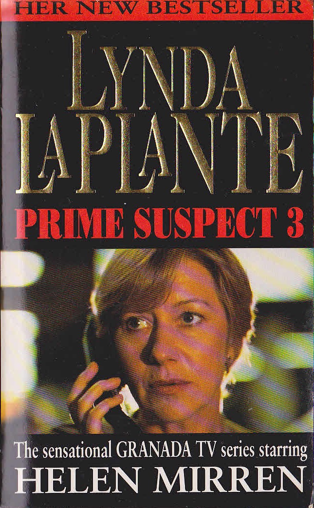 Lynda La Plante  PRIME SUSPECT 3 (Helen Mirren) front book cover image