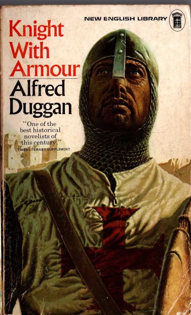 Alfred Duggan  KNIGHT WITH ARMOUR front book cover image