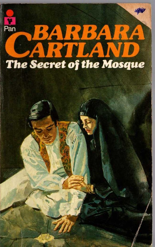 Barbara Cartland  THE SECRET OF THE MOSQUE front book cover image