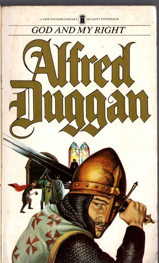 Alfred Duggan  GOD AND MY RIGHT front book cover image