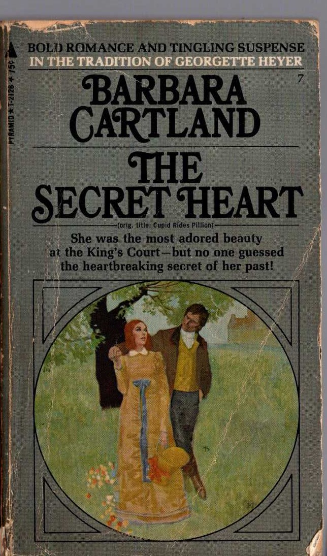 Barbara Cartland  THE SECRET HEART [original title: Cupid Rides Pillion] front book cover image